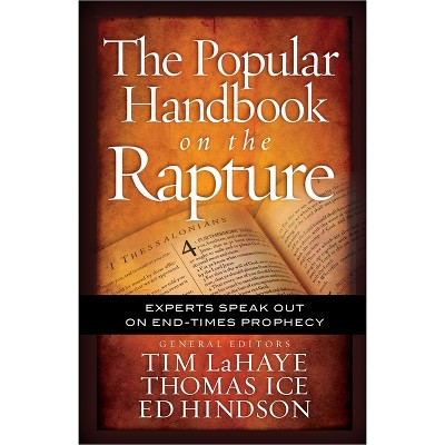 Popular Handbook on the Rapture - by  Tim LaHaye (Paperback)