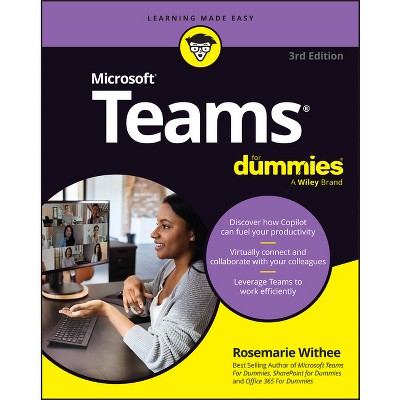Microsoft Teams for Dummies - 3rd Edition by  Rosemarie Withee (Paperback)