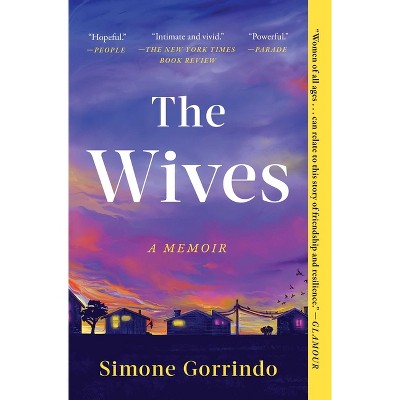 The Wives - by Simone Gorrindo