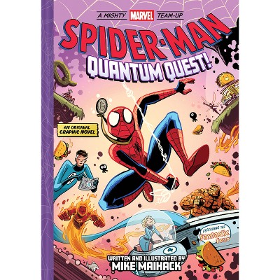 Spider-Man: Quantum Quest! (a Mighty Marvel Team-Up) - (A Mighty Marvel Team-Up) by Mike Maihack