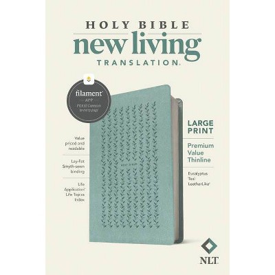 NLT Large Print Premium Value Thinline Bible, Filament Enabled (Leatherlike, Eucalyptus Teal) - by  New Living Translation (Leather Bound)