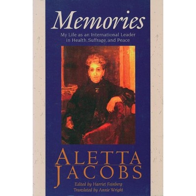 Memories - by  Aletta Jacobs (Paperback)