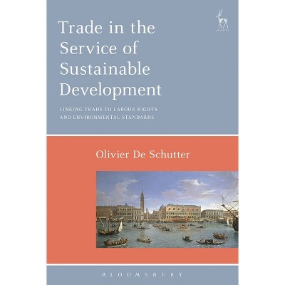 Trade in the Service of Sustainable Development - by  Ecumenical Institute for Namibia (Hardcover)