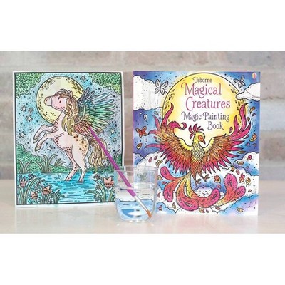 Magical Creatures Magic Painting Book - by Abigail Wheatley (Board Book)