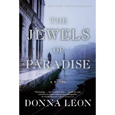 The Jewels of Paradise - by  Donna Leon (Paperback)