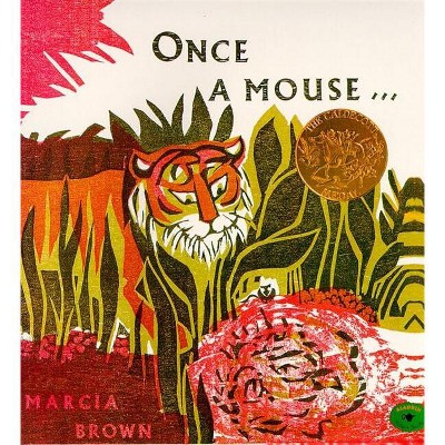 Once a Mouse - by  Marcia Brown (Paperback)