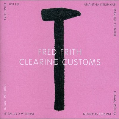 Fred Frith - Clearing Customs (CD)