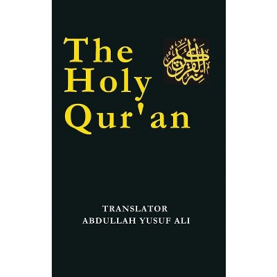 The Holy Qur'an - (Hardcover)