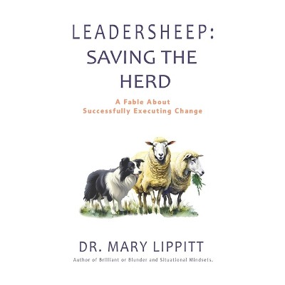 Leadersheep - by  Mary Lippitt (Paperback)