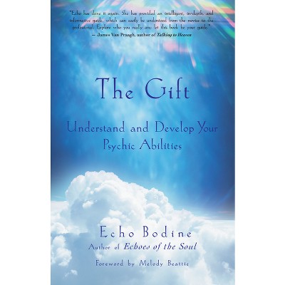 The Gift - by  Echo Bodine (Paperback)