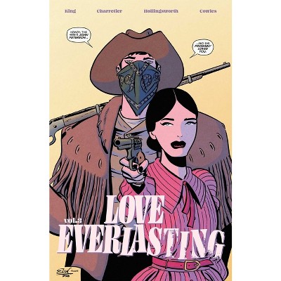 Love Everlasting Volume 3 - by  Tom King (Paperback)