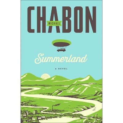 Summerland - by  Michael Chabon (Paperback)