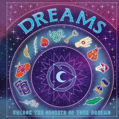 Dreams - by  Welbeck Children's Books (Paperback)