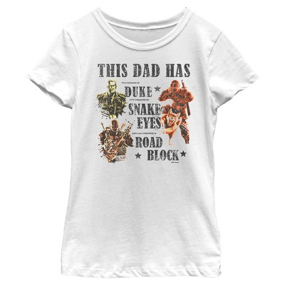 Girl's GI Joe This Dad Has… T-Shirt