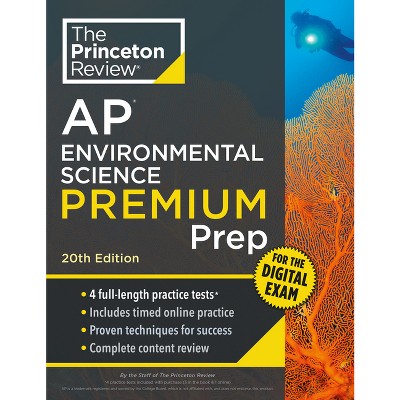 Princeton Review AP Environmental Science Premium Prep, 20th Edition - (College Test Preparation) by  The Princeton Review (Paperback)