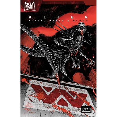 Alien: Black, White & Blood - by  Collin Kelly & Marvel Various (Paperback)