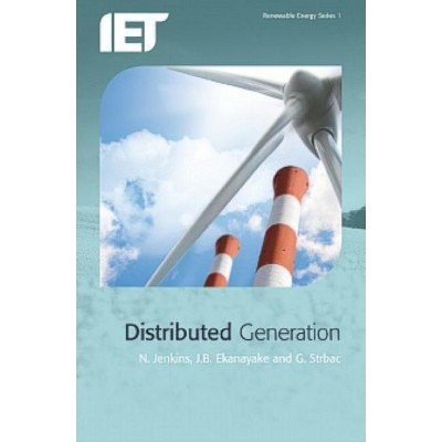 Distributed Generation - (Energy Engineering) by  Nick Jenkins & Janaka Ekanayake & Goran Strbac (Paperback)