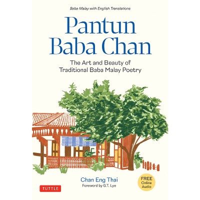 Pantun Baba Chan - by  Chan Eng Thai (Hardcover)