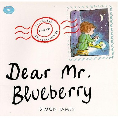 Dear Mr. Blueberry - by  Simon James (Paperback)