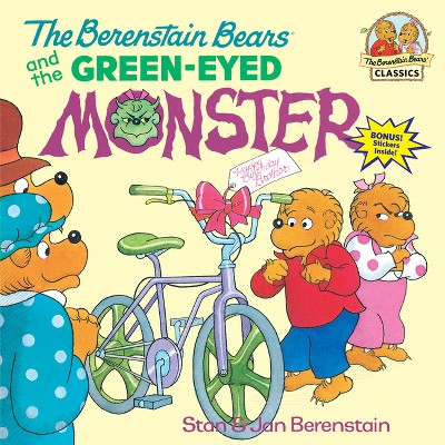 The Berenstain Bears and the Green-Eyed Monster - (First Time Books) by  Stan Berenstain & Jan Berenstain (Paperback)