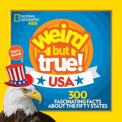 Weird But True! USA - by  National Geographic Kids (Paperback)