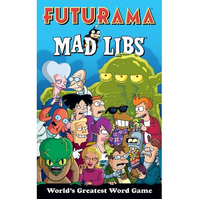 Futurama Mad Libs - (Paperback)