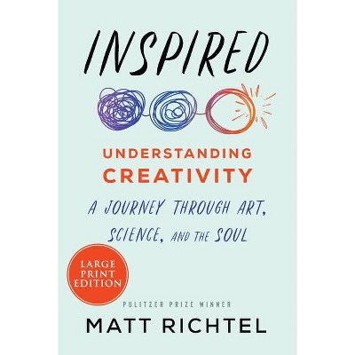 Inspired - Large Print by  Matt Richtel (Paperback)