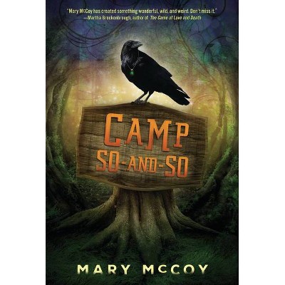 Camp So-And-So - by  Mary McCoy (Paperback)