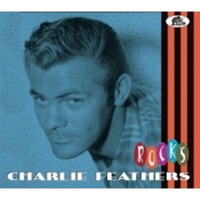 Charlie Feathers - Rocks (CD)