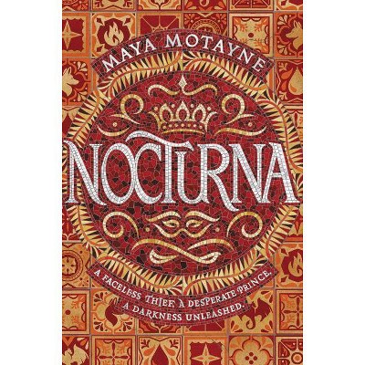 Nocturna - by Maya Motayne