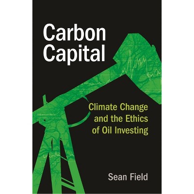 Carbon Capital - by Sean Field