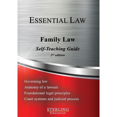 Family Law - (Essential Law Self-Teaching Guides) by  Sterling Education (Paperback)