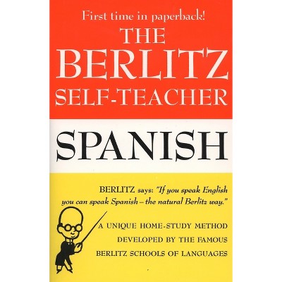 The Berlitz Self-Teacher: Spanish - (Berlitz Self-Teachers) (Paperback)