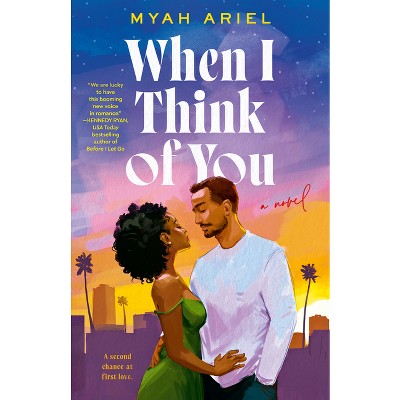 When I Think of You - by  Myah Ariel (Paperback)