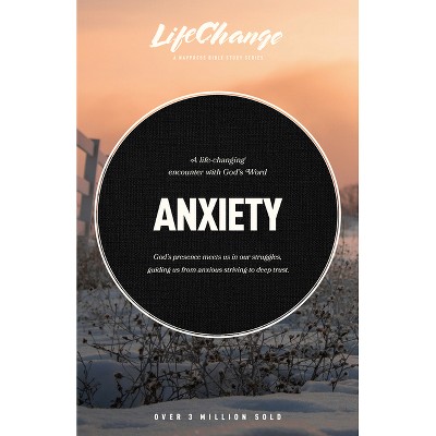 Anxiety - (LifeChange) by  Janae Collins (Paperback)