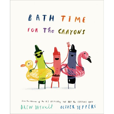 Bath Time for the Crayons - (The Crayons Celebrate) by  Drew Daywalt (Hardcover)