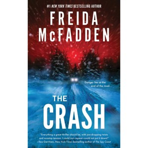The Crash - by Freida McFadden - 1 of 1
