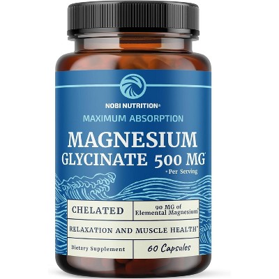 Magnesium Glycinate 500mg Supplement, High Absorption Formula for Sleep, Calm, Muscle Relaxation, Heart, Bone & Nerve Support, Nobi Nutrition