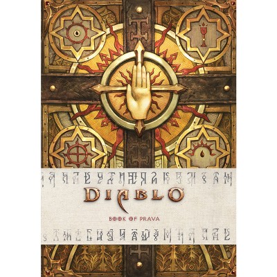 Diablo: Book of Prava - (Diablo Character Tome) by  Matthew J Kirby (Hardcover)