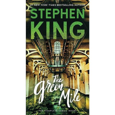 The Green Mile - by  Stephen King (Paperback)