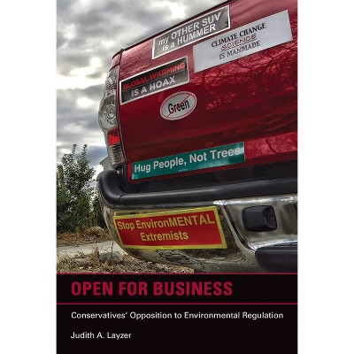 Open for Business - (American and Comparative Environmental Policy) by  Judith A Layzer (Paperback)