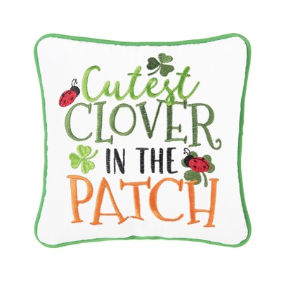 C&F Home St. Patrick's Day "Cutest Clover In The Patch" Embroidered Small/Petite Accent Pillow, 10" x 10"