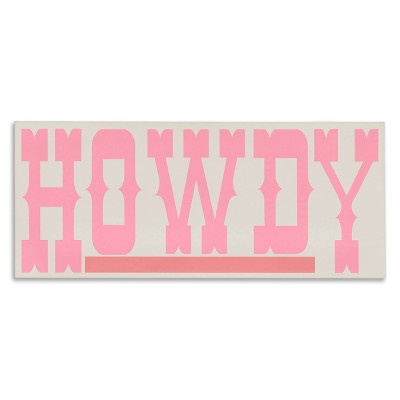Stupell Industries 10"x24" Kids' Howdy Pink Text Wall Art Unframed