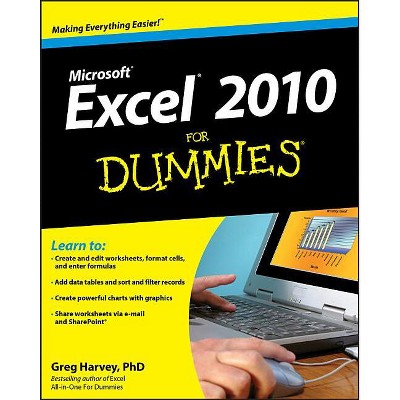 Excel 2010 For Dummies - by  Greg Harvey (Paperback)