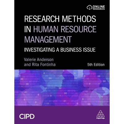 Research Methods in Human Resource Management - 5th Edition by  Valerie Anderson & Rita Fontinha (Paperback)