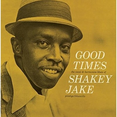 Shakey Jake - Good Times (Vinyl)