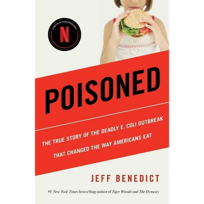 Poisoned - by  Jeff Benedict (Paperback)