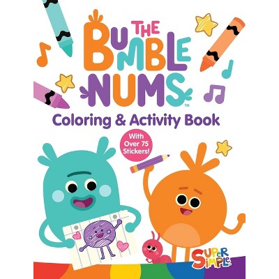 The Bumble Nums Coloring & Activity Book (a Super Simple Coloring & Activity Book) - (Super Simple Kids Coloring Books) (Paperback)