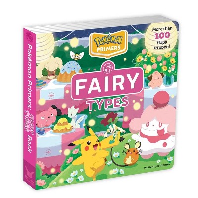 Pokémon Primers: Fairy Types Book - by  Josh Bates (Board Book)