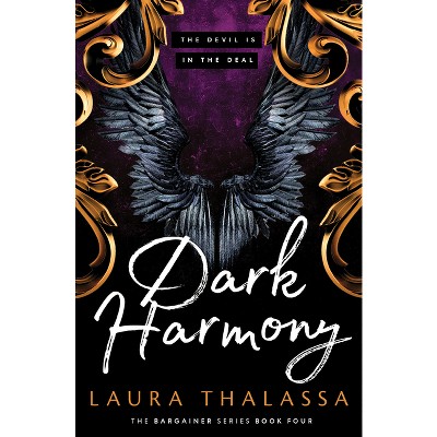 Dark Harmony (The Bargainers Book 4) - by  Laura Thalassa (Paperback)